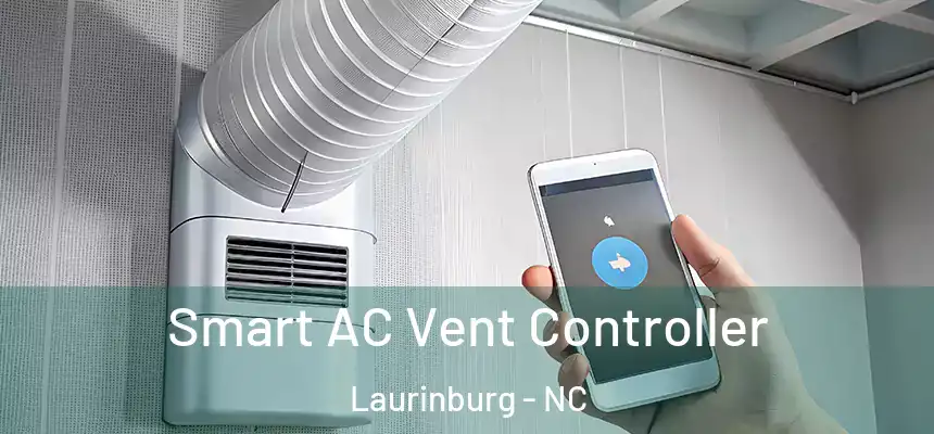  Smart AC Vent Controller Laurinburg - NC